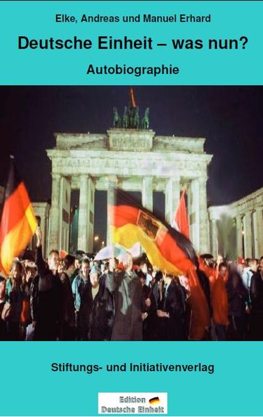 Cover von Deutsche Einheit – was nun?