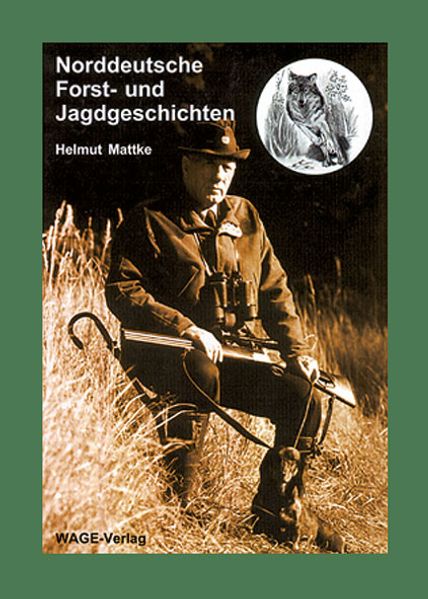 Cover von Norddeutsche Forst- und Jagdgeschichten