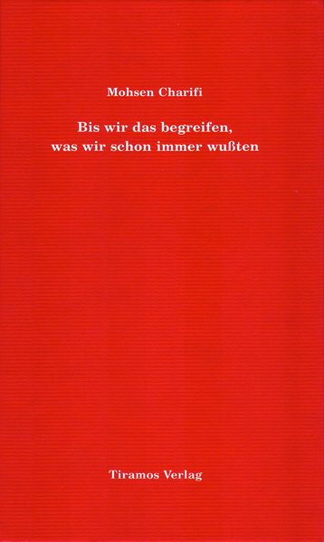 Cover von Bis wir das begreifen, was wir schon immer wussten