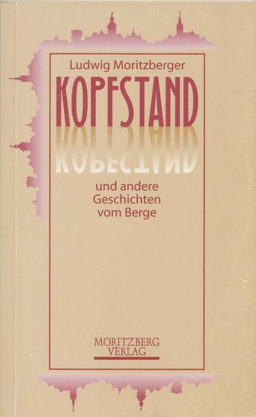 Cover von Kopfstand und andere Geschichten vom Berge
