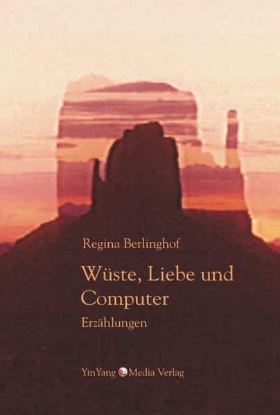 Cover von Wüste, Liebe und Computer