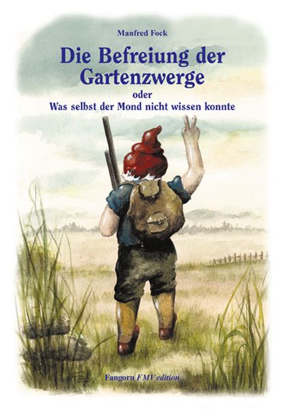 Cover von Gartenzwergtrilogie / Die Befreiung der Gartenzwerge
