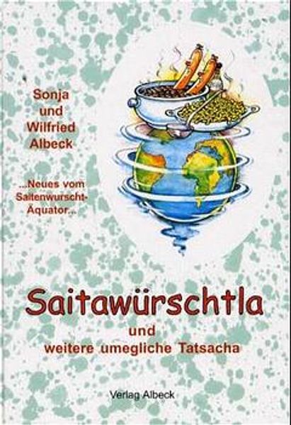 Cover von Saitawürschtla und weitere umegliche Tatsacha