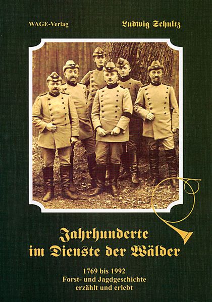 Cover von Jahrhunderte im Dienste der Wälder