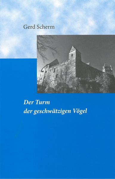 Cover von Der Turm der geschwätzigen Vögel