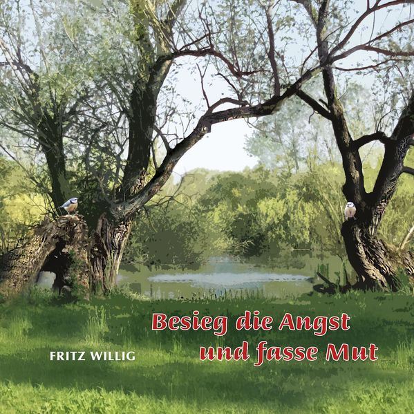 Cover von Besieg die Angst und fasse Mut