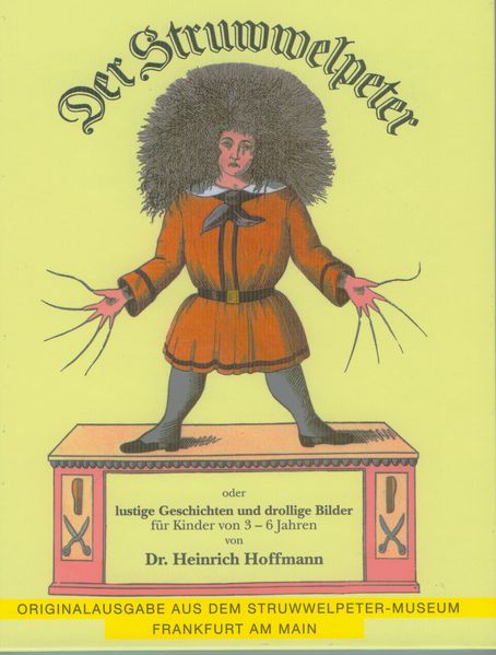 Cover von Der Struwwelpeter oder lustige Geschichten und drollige Bilder für Kinder von 3-6 Jahren