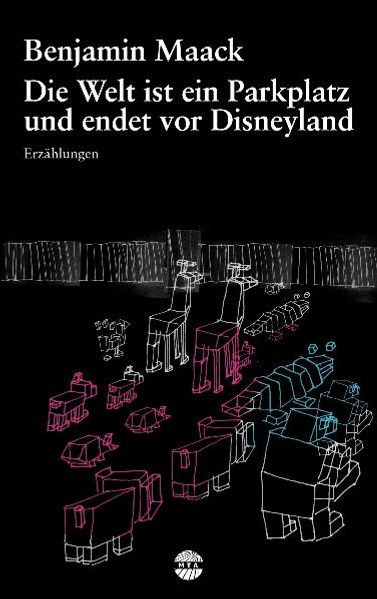 Cover von Die Welt ist ein Parkplatz und endet vor Disneyland