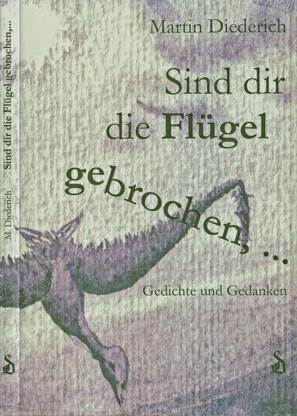 Cover von Sind dir die Flügel gebrochen