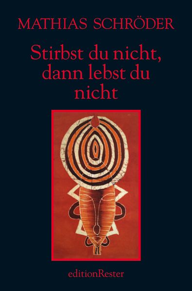 Cover von Stirbst du nicht, dann lebst du nicht