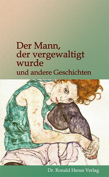 Cover von Der Mann, der vergewaltigt wurde