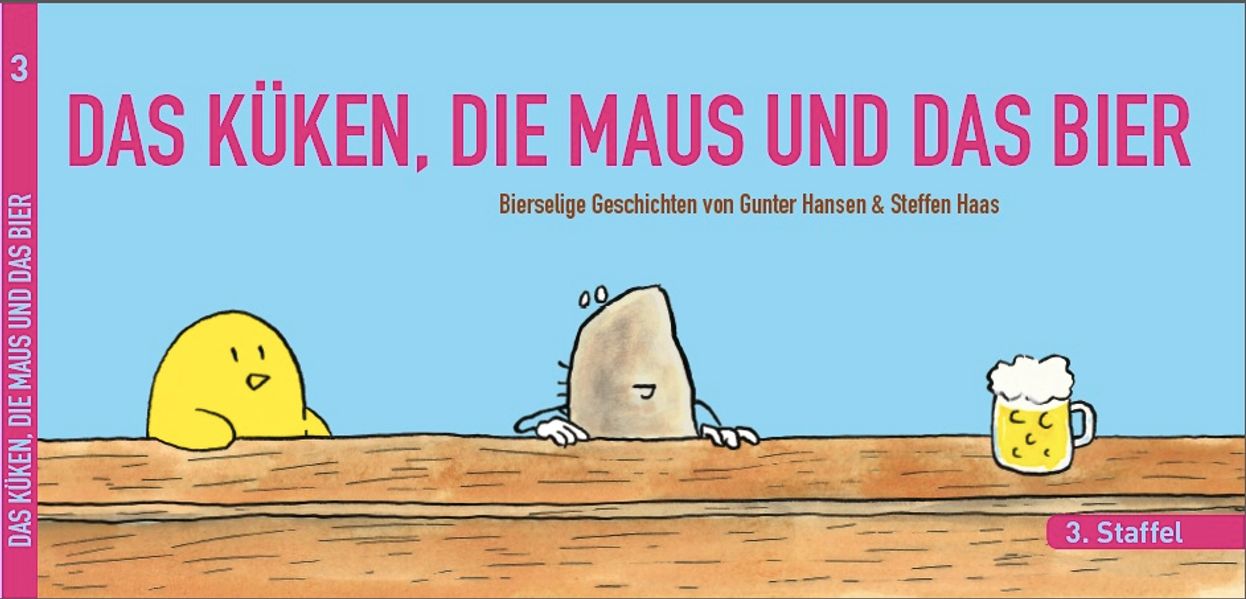 Cover von DAS KÜKEN, DIE MAUS UND DAS BIER