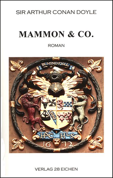Cover von Arthur Conan Doyle: Ausgewählte Werke / Mammon & Co.