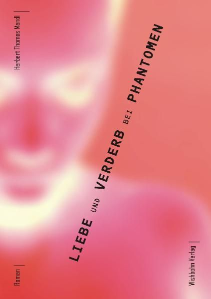 Cover von Liebe und Verderb bei Phantomen