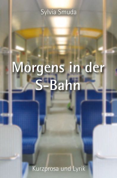 Cover von Morgens in der S-Bahn