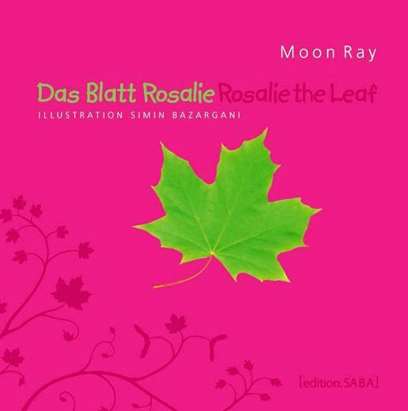 Cover von Das Blatt Rosalie /Rosalie the Leaf