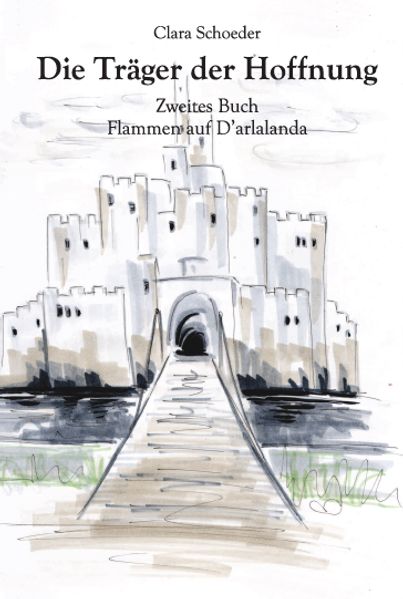 Cover von Die Träger der Hoffnung Zweites Buch