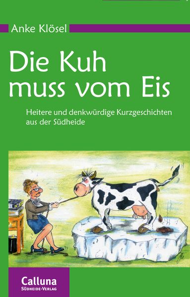 Cover von Die Kuh muss vom Eis