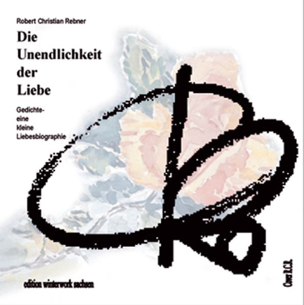 Cover von Die Unendlichkeit der Liebe
