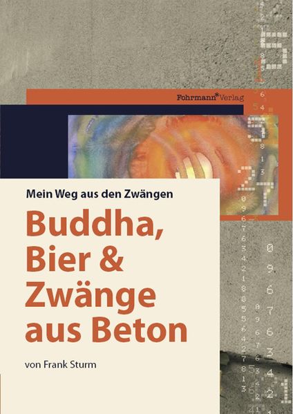 Cover von Buddha, Bier und Zwänge aus Beton