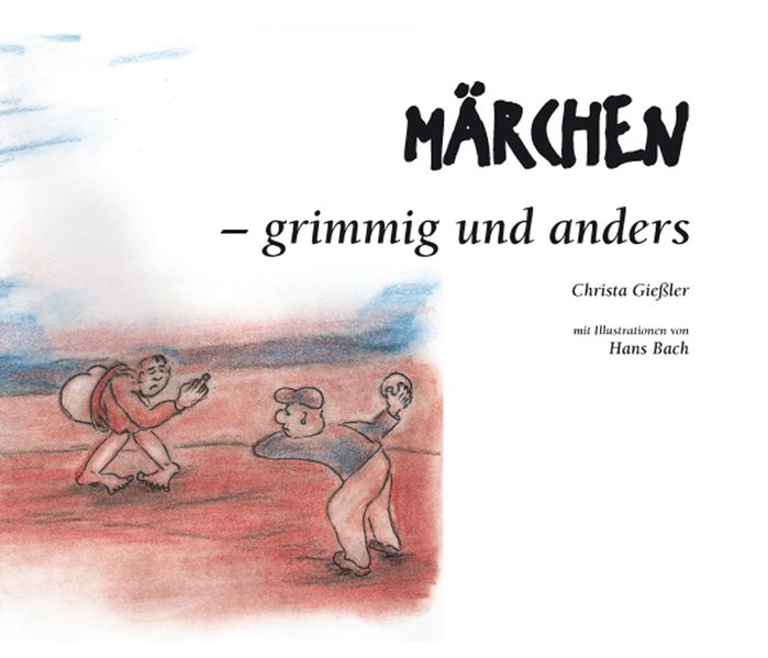 Cover von MÄRCHEN – grimmig und anders
