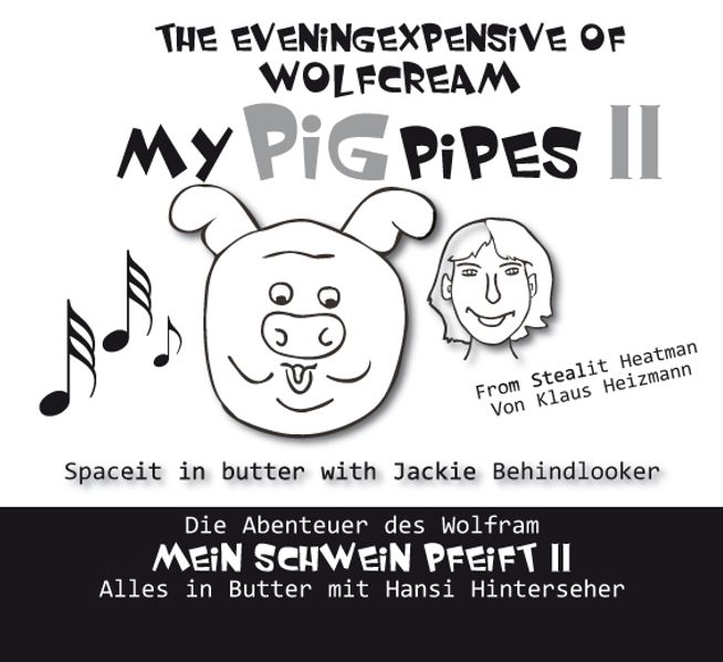 Cover von My Pig pipes 2 Mein Schwein Pfeift 2