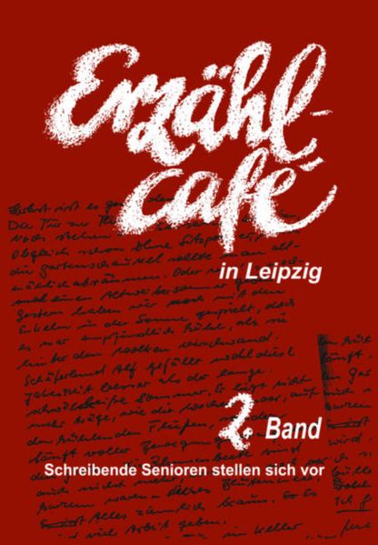 Cover von Erzählcafé in Leipzig, Band 2