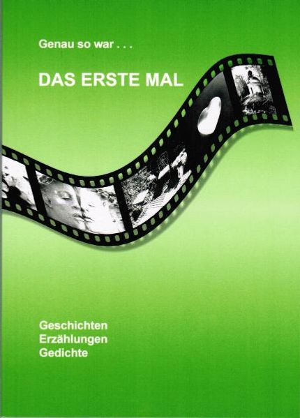 Cover von Genau so war… DAS ERSTE MAL