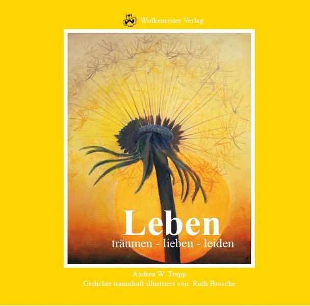 Cover von Leben träumen – lieben – leiden
