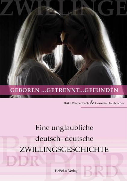 Cover von Zwillinge: geboren… getrennt… gefunden