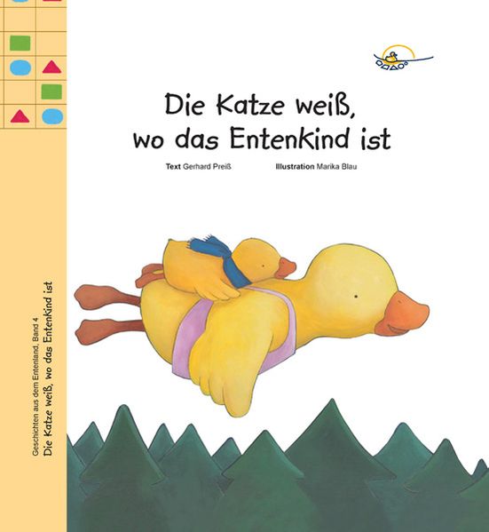 Cover von Die Katze weiß, wo das Entenkind ist