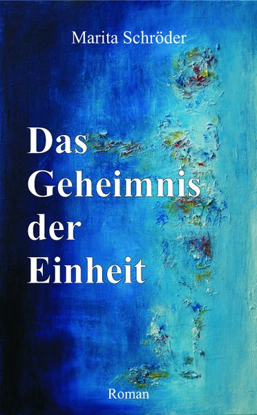 Cover von Das Geheimnis der Einheit