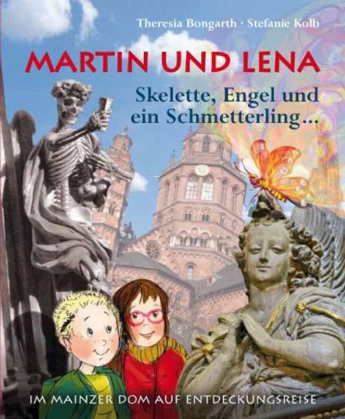 Cover von Martin und Lena. Skelette, Engel und ein Schmetterling