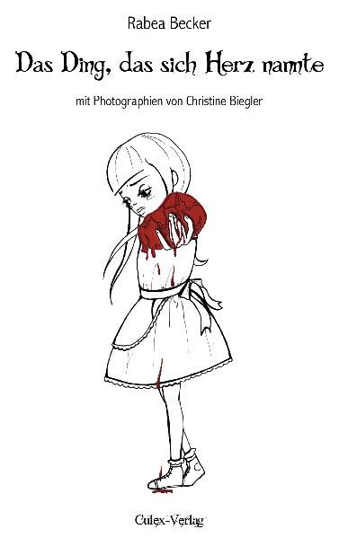 Cover von Das Ding, das sich Herz nannte