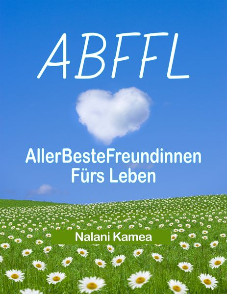 Cover von ABFFL – Allerbeste Freundinnen Fürs Leben