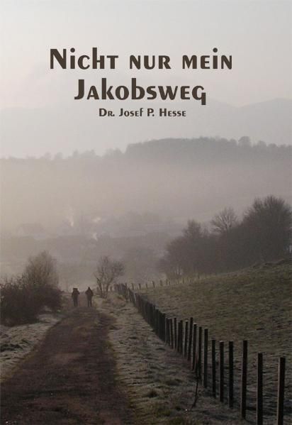 Cover von Nicht nur mein Jakobsweg