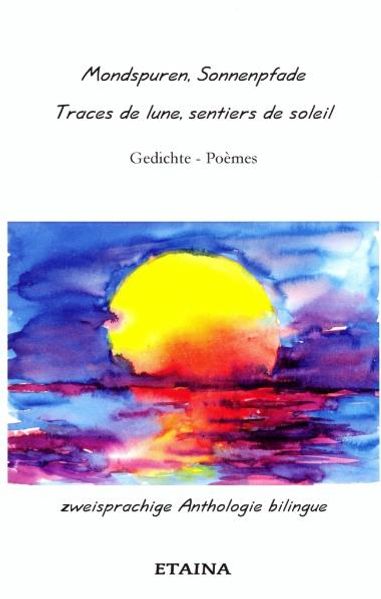 Cover von Mondspuren, Sonnenpfade – Traces de lune, sentiers de soleil
