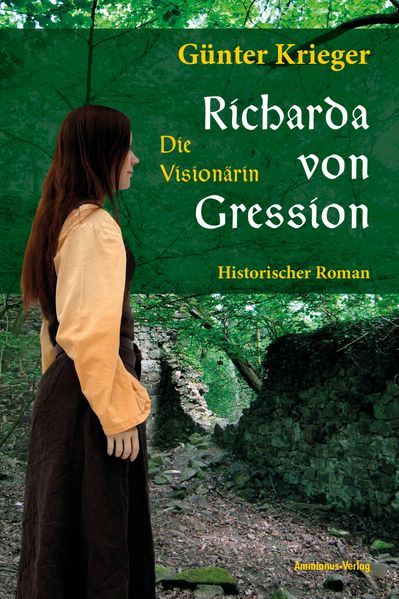 Cover von Richarda von Gression 1: Die Visionärin