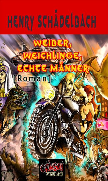 Cover von Weiber, Weichlinge, Echte Männer