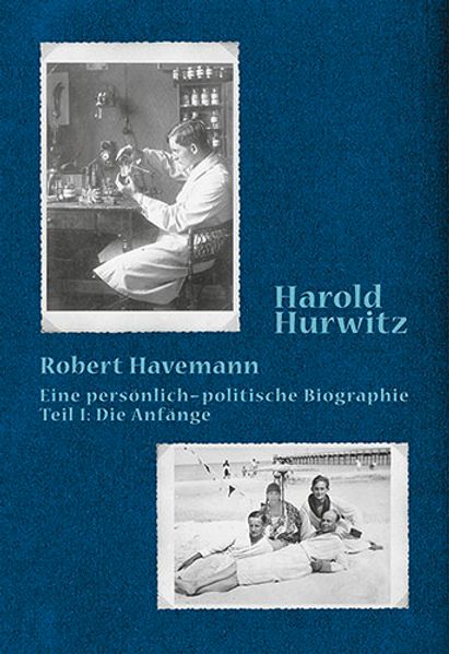 Cover von Robert Havemann – eine persönlich-politische Biographie