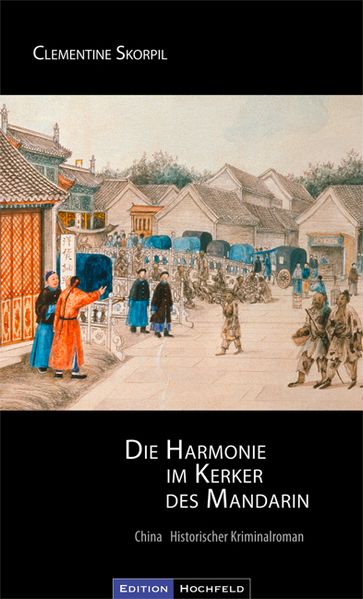 Cover von Die Harmonie im Kerker des Mandarin