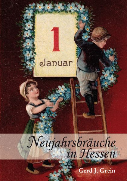 Cover von Neujahrsbräuche in Hessen