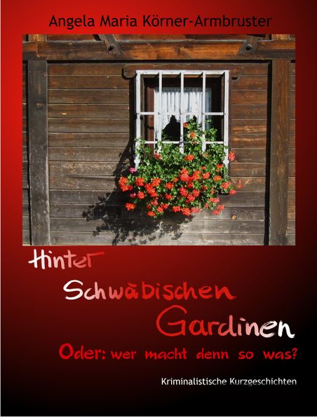 Cover von Hinter Schwäbischen Gardinen