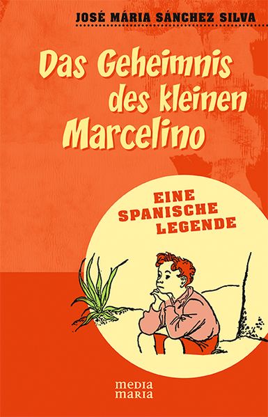 Cover von Das Geheimnis des kleinen Marcelino