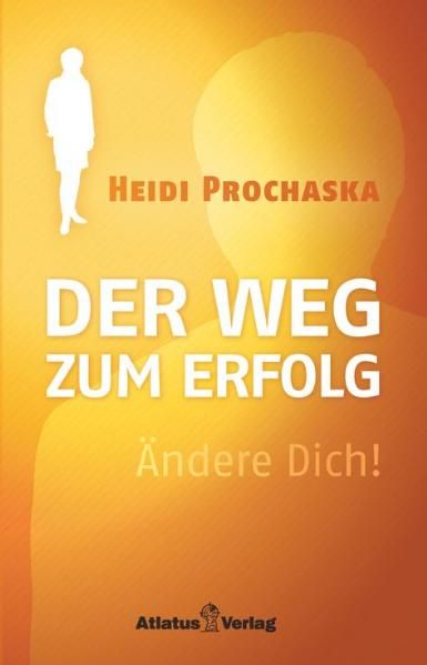 Cover von ÄNDERE DICH! Der Weg zum Erfolg