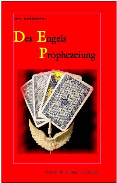 Cover von Des Engels Prophezeiung