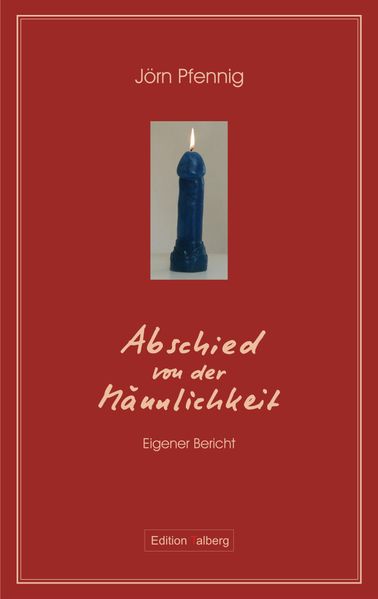Cover von Abschied von der Männlichkeit