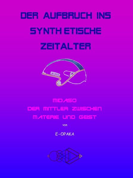 Cover von Der Aufbruch ins synthetische Zeitalter