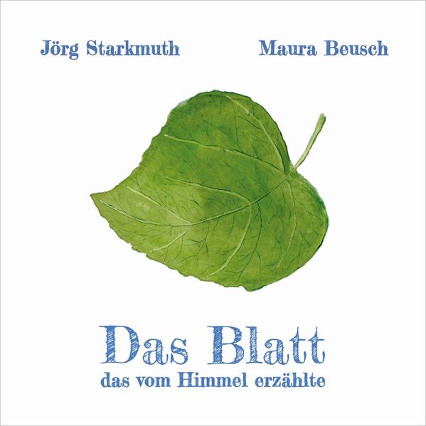 Cover von Das Blatt, das vom Himmel erzählte