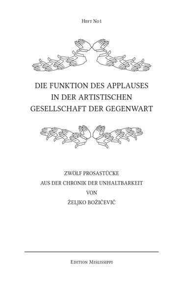 Cover von Die Funktion des Applauses in der artistischen Gesellschaft der Gegenwart